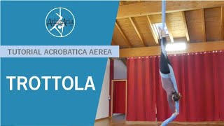 Aerial silks tutorial  TROTTOLA  Artinaria Aerial Lab [upl. by Buffo]