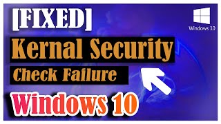 Kernel security check failure error in windows 102019  Fixed [upl. by Favin]