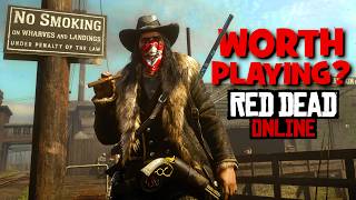 Is Red Dead Online WORTH Playing In 2024 [upl. by Tnomel]