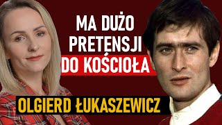 Walczy o Unię Europejską i ma pretensje do Kościoła Sam świeci przykładem  Olgierd Łukaszewicz [upl. by Kalvn]