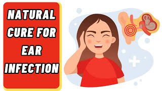 How To Cure Ear Infections  Ear Infection Treatment At Home  Remedies for Ear Infection Pain [upl. by Nod]