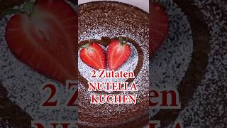 2 Zutaten NUTELLA KUCHEN  2 ingredientes cake shorts [upl. by Gotcher282]