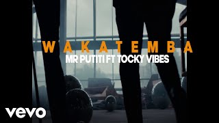 EXQ Feat Tocky Vibes  Wakatemba Official Video [upl. by Atims]