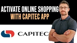 ✅ How To Activate Online Shopping with Capitec App Full Guide [upl. by Wershba]