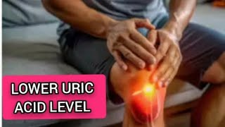 How to Lower Uric Acid levels foryou [upl. by Ciro]