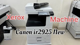 Canon lR 2925 New Xerox machine l l ￼ full detail l l canon ￼ copy quality ll [upl. by Llednil661]