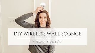 DIY Wireless Wall Sconce Hack [upl. by Semajwerdna985]