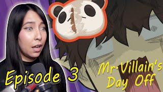 STEAMED PANDA BUNS  Mr Villains Day Off Episode 3 Reaction [upl. by Nomelc874]