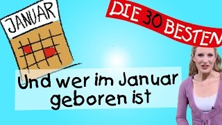 Und wer im Januar geboren ist  Anleitung zum Bewegen  Kinderlieder [upl. by Kerrison]