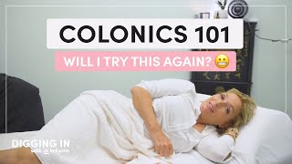 Colonics 101 How They Work What They Do amp If They’re Right For You  Digging In with Dr Kellyann [upl. by Dnalram]