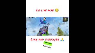 le liye mje 😂bgmi bgmishorts bgmilive gaming gameplayyoutubeshorts status statusvideogames [upl. by Aihsilef486]