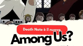 Death Note Killer Within sarà il prossimo Among Us [upl. by Aleyam]