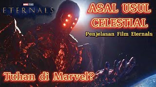 Siapa itu Celestial AsalUsul Celestials  The Eternals [upl. by Marlow550]