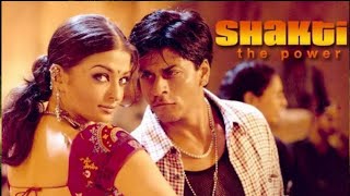 Shakti The Power Hindi Dubbed Full Movie Review and HD Facts  Karisma Kapoor Shah Rukh Khan [upl. by Amaj]