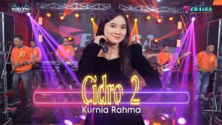 Cidro 2  Kurnia Rahma  OM ERAISA [upl. by Sutit124]