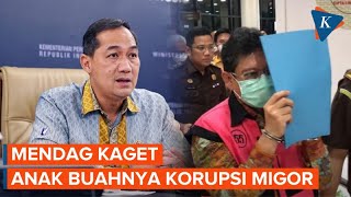 Mendag Kaget Anak Buahnya Tersangka Kasus Dugaan Korupsi Minyak Goreng [upl. by Daggna]