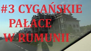 3 Cygańskie pałace w Huedin Rumunia [upl. by Lezned]