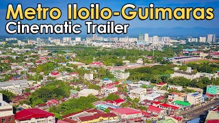 Iloilo City  Metro Iloilo  Guimaras MIG  Cinematic Trailer [upl. by Ailelc807]