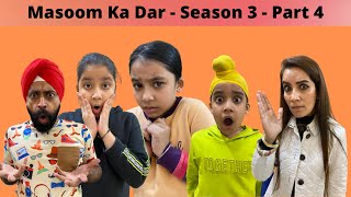 Masoom Ka Dar  Season 3  Part 4  RS 1313 SHORTS  Ramneek Singh 1313 [upl. by Langan755]