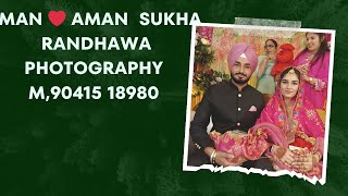 Amanpreet Singh Bains weds Amandeep Kaur Sukha Randhawa Photography Cont9041518980 [upl. by Ednutabab]