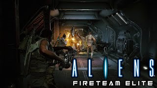 Aliens Fireteam Elite Campaign Pt 1  Priority One Ingress [upl. by Nahsed]