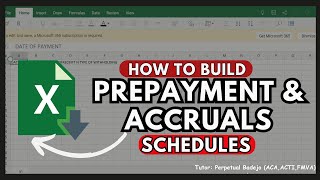 HOW TO BUILD PREPAYMENTS amp ACCRUALS SCHEDULE ON EXCEL  2024 [upl. by Latouche157]