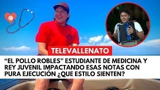 “El Pollo Robles” estudiante de medicina y rey juvenil impactando con ejecución ¿Que estilo sienten [upl. by Riamo]