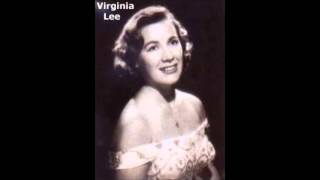 Virginia Lee  Green grow the lilacs [upl. by Atnas]