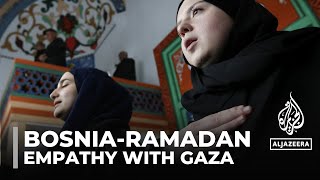 Ramadan in Bosnia Balkans war survivors empathise with Gaza [upl. by Amoakuh791]