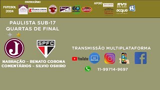 JUVENTUS 0 X 2 SÃO PAULO  PAULISTA SUB17  QUARTAS DE FINAL [upl. by Eyt]