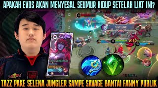 SELENA JUNGLER TAZZ SAVAGE BANTAI FANNY PUBLIK  BUILD amp GAMEPLAY [upl. by Gerson]