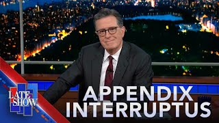 The Story of Stephen Colbert’s Ruptured Appendix [upl. by Seavir]