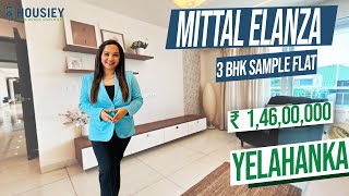 Mittal Universal Bangalore  3 BHK Sample Flat Tour  Mittal Elanza Yelahanka [upl. by Peppie]