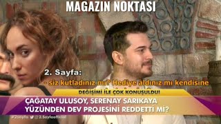 Çağatay Ulusoy Serenay Sarıkaya yüzünden dev projesini reddetti mi [upl. by Heman]