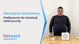 Wentylator łazienkowy  Podłączenie do instalacji elektrycznej [upl. by Clardy]