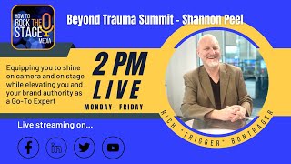 Beyond Trauma Summit with Shannon Peel [upl. by Nadruoj]