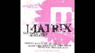 MATRIX Il Ritorno Di Franchino Mixed By Ricky Le Roy [upl. by Ranique]