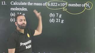 Q13 Atoms and molecules for 102 Entrance AMU  Calculate the mass of 60221023 number of N2 mole [upl. by Farlee]