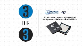 STMicroelectronics STM32WBA5 Multiprotocol Wireless Radio MCUs [upl. by Anamor282]