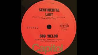 Bob Welch  Sentimental Lady quot1977quot HQ [upl. by Wengert]