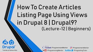 How To Create Articles Listing Page Using Views in Drupal 8  Drupal9 UrduHindi Lecture12 [upl. by Wilsey]