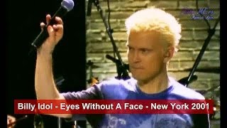 Billy Idol  Eyes Without A Face  New York 2001 [upl. by Checani]