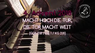 GGB 218EG 1 Macht hoch die Tür die Tor macht weit 4 Advent 2018 [upl. by Yuille]