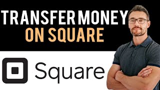 ✅ How to Transfer Money on Square Full Guide [upl. by Valentina521]