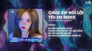 Chưa Kịp Nói Lời Yêu Em Đông Remix  Hoàng Ly Cover ♫ Em Tiếc Nuối Tiếc Nuối Vì Em Không Dám Nói [upl. by Bartley]