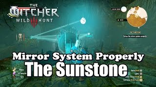 The Witcher 3 Wild Hunt Set up the Mirror System Properly  The Sunstone [upl. by Lauree]