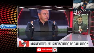 River tiene a Kranevitter como el 5 indiscutido desde la llegada de Marcelo Gallardo [upl. by Farika]