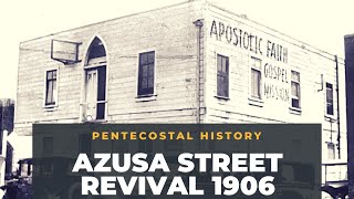 Azusa Street Revival 1906Pentecostal History [upl. by Pen729]