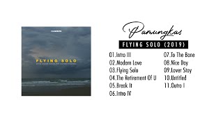 Pamungkas  Full Album Flying Solo 2019  TOP LAGU HITS INDONESIA 2021 [upl. by Acey]