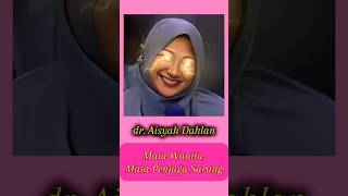 dr Aisyah Dahlan ke11  Mata Penjaga Sarang [upl. by Kcim]